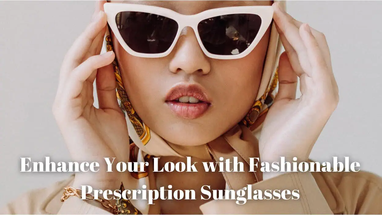 Prescription Sunglasses